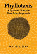 Phyllotaxis : a systemic study of plant pattern morphogenesis /