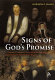 Signs of God's promise : Thomas Cranmer's sacramental theology and the Book of common prayer /