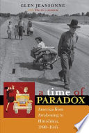 Time of paradox : America from awakening to Hiroshima, 1890-1945 /