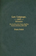 Law, language, and science : the invention of the "native mind" in Southern Rhodesia, 1890-1930 /