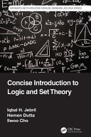 Concise introduction to logic and set theory /