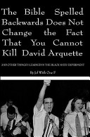 The Bible spelled backwards does not change the fact that you cannot kill David Arquette : and other things I learned in the Black Math Experiment /