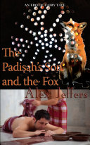 The padisah's son and the fox : an erotic novella /