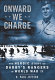 Onward we charge : the heroic story of Darby's Rangers in World War II /