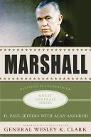Marshall : lessons in leadership /