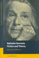 Nathalie Sarraute, fiction and theory : questions of difference /