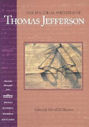 The political writings of Thomas Jefferson /