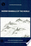 Marine mammals of the world /
