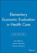 Elementary economic evaluation in health care /