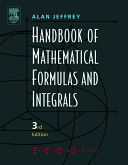 Handbook of mathematical formulas and integrals /