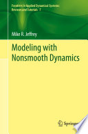 Modeling with Nonsmooth Dynamics /