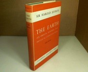 The earth : its origin, history and physical constitution.