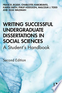 Writing successful undergraduate dissertations in social sciences : a student's handbook /