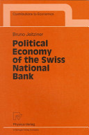 Political economy of the Swiss National Bank /