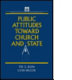 Public attitudes toward church and state /