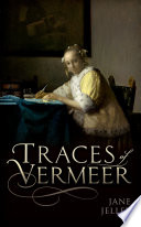 Traces of Vermeer /