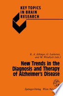 New Trends in the Diagnosis and Therapy of Alzheimer's Disease /