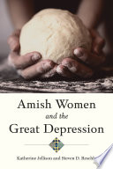 Amish women and the Great Depression /