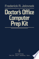 Doctor's Office Computer Prep Kit /