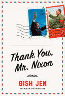 Thank you, Mr. Nixon : stories /