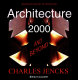 Architecture 2000 and beyond : success in the art of prediction /