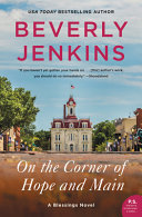 On the corner of Hope and Main : a blessings novel /