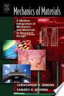 Mechanics of materials : a modern integration of mechanics and materials in structural design /