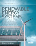 Renewable energy systems : the Earthscan expert guide to renewable energy technologies for home and business /