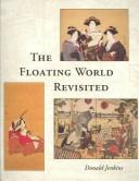 The Floating world revisited /