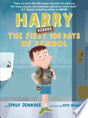 Harry versus the first 100 days of school /