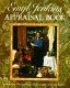 Emyl Jenkins' appraisal book : identifying, understanding, and valuing your treasures.