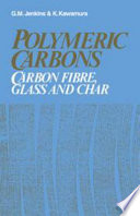 Polymeric carbons--carbon fibre, glass and char /