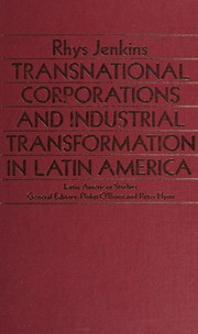 Transnational corporations and industrial transformation in Latin America /