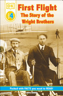 First flight : the story of the Wright Brothers /