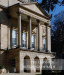 The classical buildings of Bath /