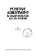 Positive adjustment in manpower and social policies /