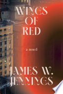 Wings of red : a novel /