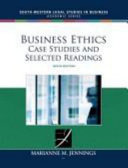 Business ethics : case studies and selected readings /