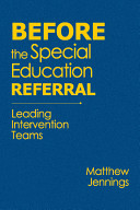 Before the special education referral : leading intervention teams /