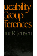 Educability and group differences /