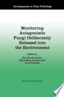 Monitoring Antagonistic Fungi Deliberately Released into the Environment /