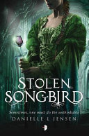 Stolen songbird /