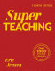 Super teaching : over 1000 practical strategies /