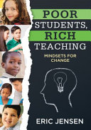 Poor students, rich teaching : mindsets for change /