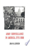 Army surveillance in America, 1775-1980 /