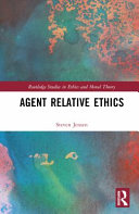 Agent relative ethics /