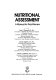 Nutritional assessment : a manual for practitioners /