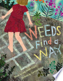 Weeds find a way /