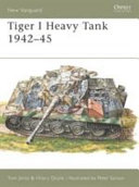 Tiger 1 : heavy tank, 1942-1945 /