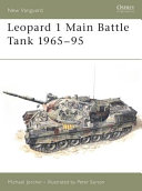 Leopard 1 : main battle tank, 1965-1995 /